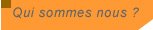 Qui sommes nous?