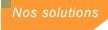Nos solutions